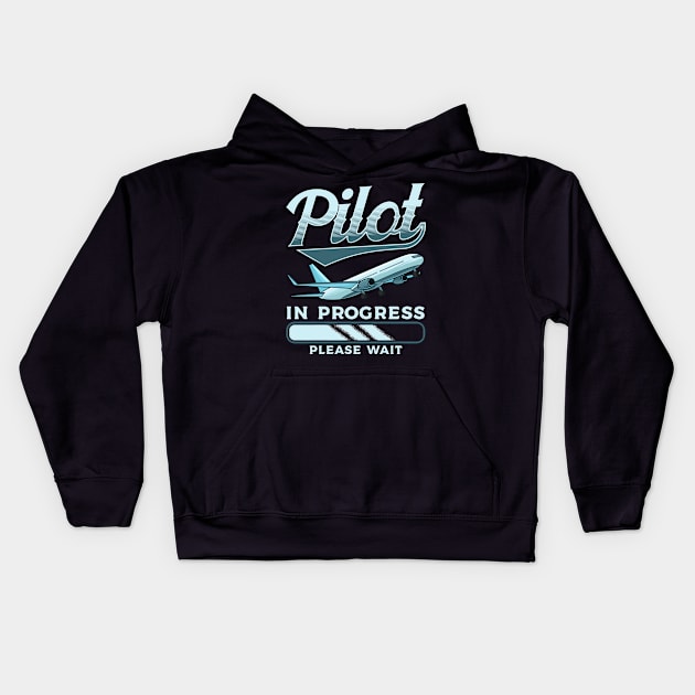 Funny Pilot In Progress Please Wait Airplane Pilot Kids Hoodie by theperfectpresents
